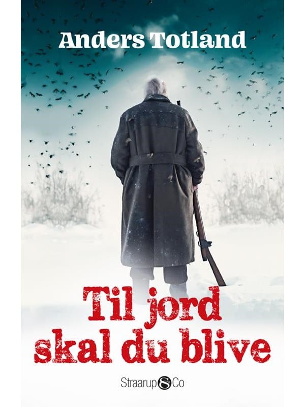 Til Jord Skal Du Blive Skønlitteratur Amp Fiktion Paperback